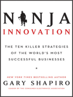 Ninja Innovation: The Ten Killer Strategies of the World's Most Successful Businesses
