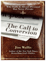 The Call to Conversion: Why Faith Is Always Personal but Never Private