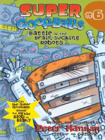 Super Goofballs, Book 6: Battle of the Brain-Sucking Robots
