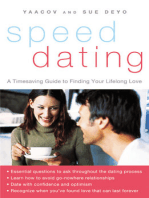 SpeedDating(SM): A Timesaving Guide to Finding Your Lifelong Love