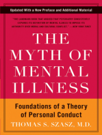 The Myth of Mental Illness: Foundations of a Theory of Personal Conduct