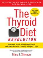 The Thyroid Diet Revolution: Manage Your Master Gland of Metabolism for Lasting Weight Loss