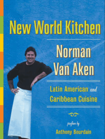 Read New World Kitchen Online By Norman Van Aken Books