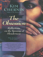 The Obsession: Reflections on the Tyranny of Slenderness