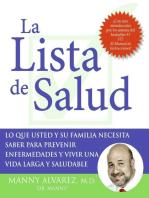 La Lista de Salud: Lo Que Usted y Su Familia Necesita Saber Para Prevenir Enfermedades y Vivir una Vida Larga y Saludable