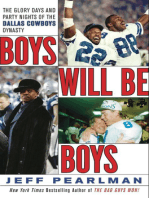 Boys Will Be Boys: The Glory Days and Party Nights of the Dallas Cowboys Dynasty