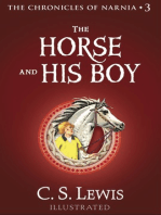 The Horse and His Boy: The Classic Fantasy Adventure Series (Official Edition)