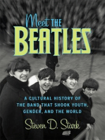 Meet the Beatles: A Cultural History of the Band That Shook Youth, Gender, and the World