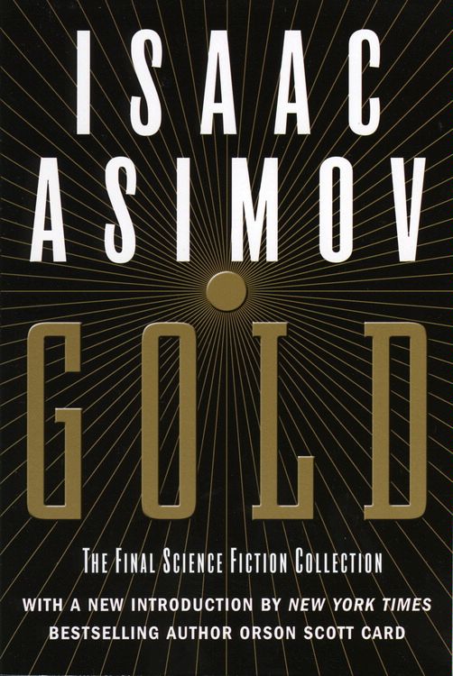 Gold by Isaac Asimov Book Read Online