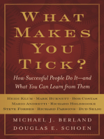 What Makes You Tick?: How Successful People Do It--and What You Can Learn from Them