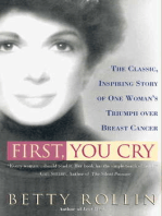 First, You Cry: First You Cry