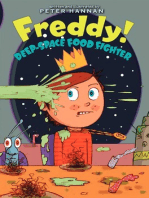 Freddy! Deep-Space Food Fighter