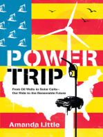 Power Trip: The Story of America's Love Affair with Energy