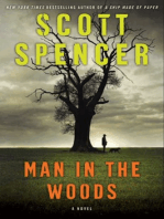 Man in the Woods: A Novel