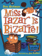 My Weird School #9: Miss Lazar Is Bizarre!