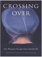 Crossing Over: One Woman's Escape from Amish Life