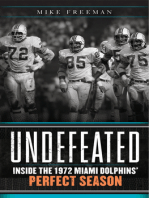 Undefeated: Inside the 1972 Miami Dolphins' Perfect Season