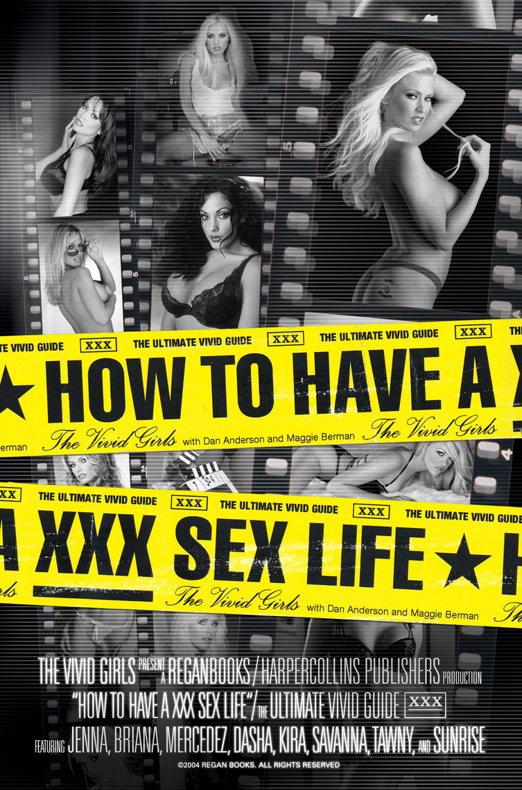 Fast Tem Xxx Gel - How to Have a XXX Sex Life by Vivid Girls - Ebook | Scribd