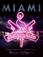 Miami Psychic: Confessions of a Confidante