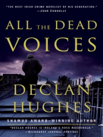 All the Dead Voices: A Novel