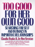 Too Good For Her Own Good: Breaking Free from the Burden of Female Responsibility