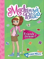Mackenzie Blue #3: Friends Forever?