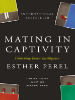 Mating in Captivity: Unlocking Erotic Intelligence