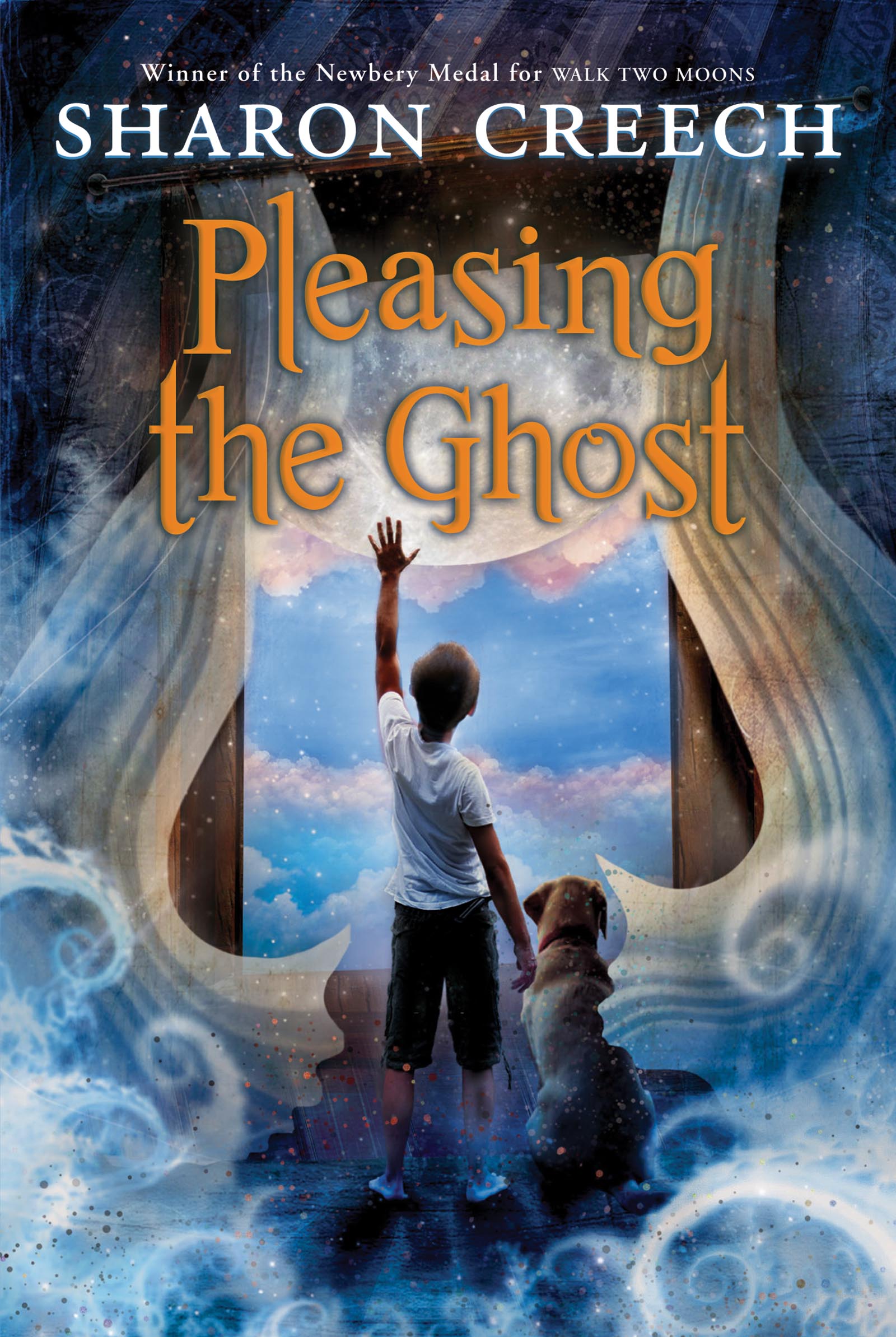Read Pleasing the Ghost Online by Sharon Creech and Stacey