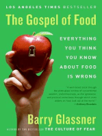 The Gospel of Food: Why We Should Stop Worrying and Enjoy What We Eat