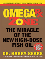 The Omega Rx Zone: The Miracle of the New High-Dose Fish Oil