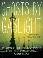 Ghosts by Gaslight