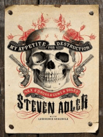 My Appetite for Destruction