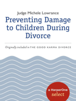 Preventing Damage to Children During Divorce: A HarperOne Select