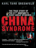 China Syndrome: The True Story of the 21st Century's First Great Epidemic