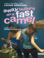 Away Laughing on a Fast Camel