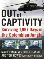 Out of Captivity: Surviving 1,967 Days in the Colombian Jungle