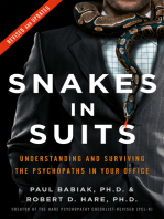 Snakes in Suits: When Psychopaths Go to Work