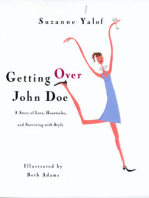 Getting Over John Doe: A Story Of Love, Heartache, And Surviving With Style