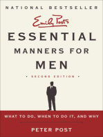 Essential Manners for Men 2nd Ed: What to Do, When to Do It, and Why