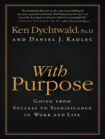 With Purpose: Redefining Money, Family, Work, Retirement, and Success