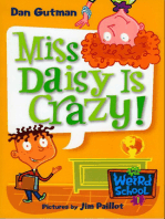 My Weird School #1: Miss Daisy Is Crazy!