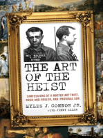 The Art of the Heist: Confessions of a Master Thief