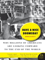 Have a Nice Doomsday: Why Millions of Americans are Looking