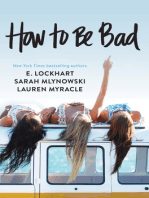 How to Be Bad
