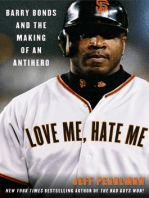 Love Me, Hate Me: Barry Bonds and the making of an Antiher