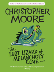 Lust Lizard of Melancholy Cove by Christopher Moore - Ebook | Scribd