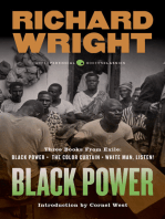 Black Power: Three Books from Exile: Black Power; The Color Curtain; and White Man, Listen!