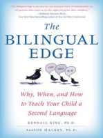 The Bilingual Edge: The Ultimate Guide to Why, When, and How