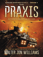 The Praxis: Dread Empire's Fall