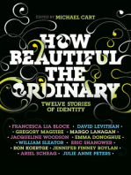 How Beautiful the Ordinary: Twelve Stories of Identity